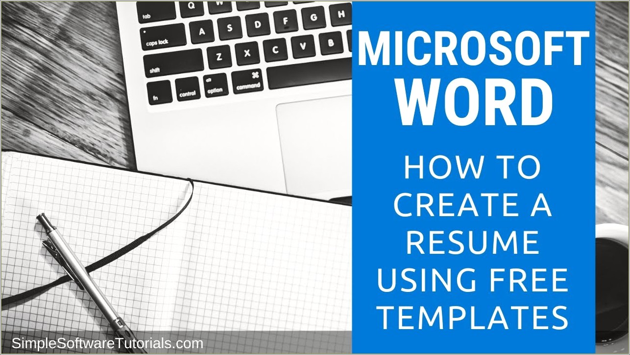 Free Resume Templates Using Microsoft Word